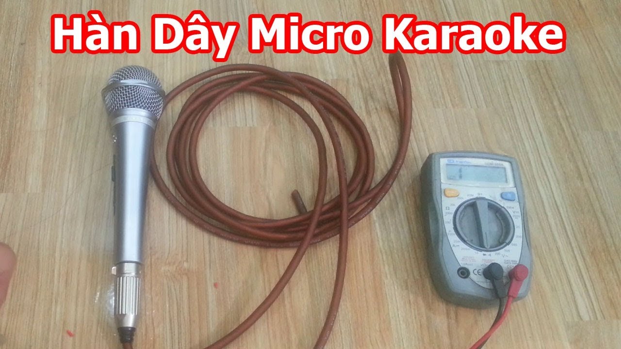 cách sửa micro karaoke